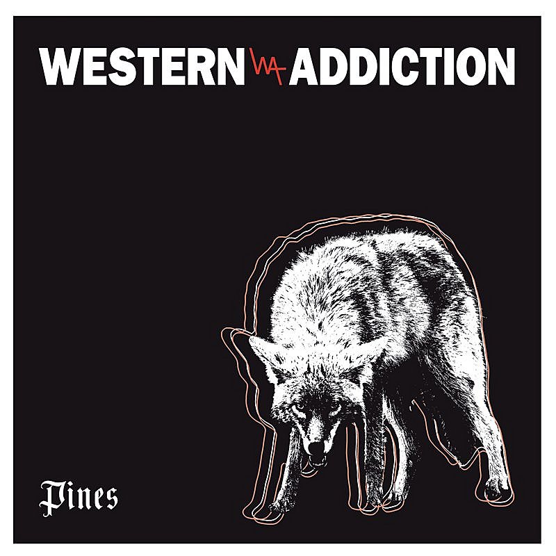 Western Addiction/Pines@7 Inch Single